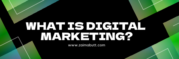 What is Digital Marketing? The Ultimate Overview 2024