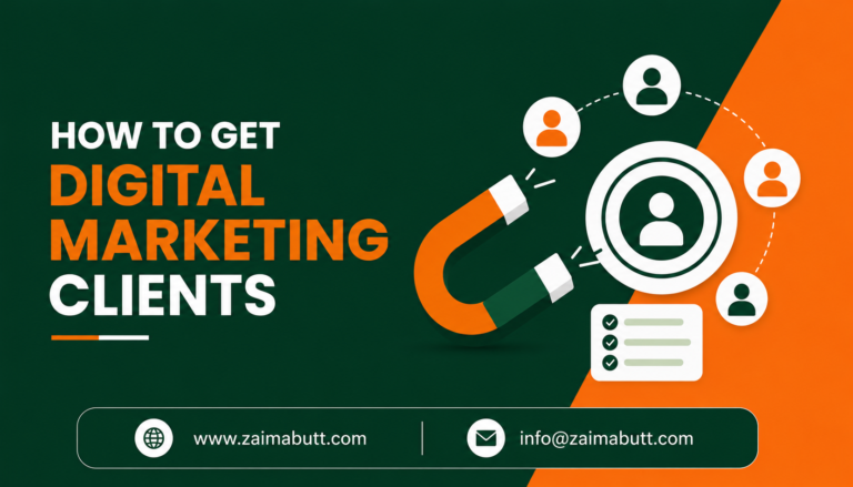 How to Get Digital Marketing Clients: Proven Strategies for Beginners and Agencies